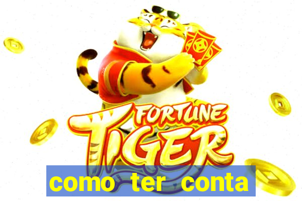 como ter conta demo fortune tiger